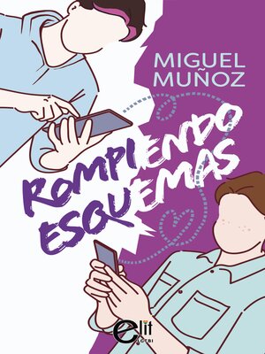 cover image of Rompiendo esquemas